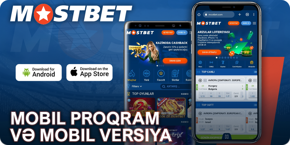 Android və iOS üçün Mostbet mobil tətbiqi və saytın mobil versiyası