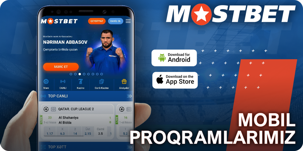 Android və iOS üçün Mostbet mobil proqramını yükləyin