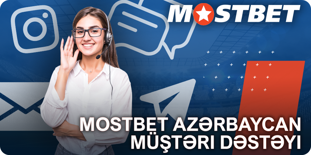 Azərbaycan oyunçuları üçün dəstək xidməti Mostbet