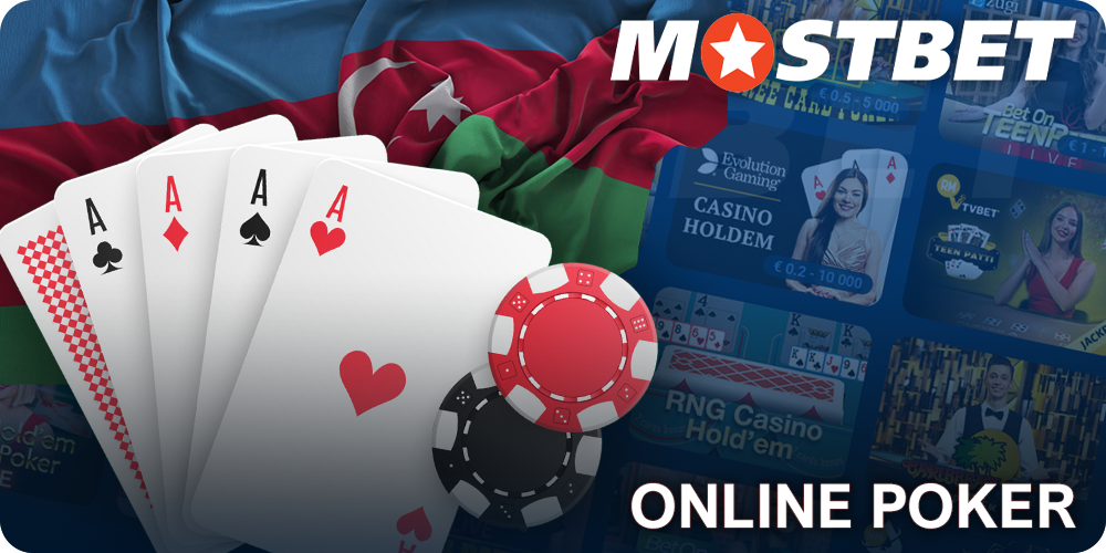 Mostbet Poker Online Azərbaycanlı oyunçular üçün
